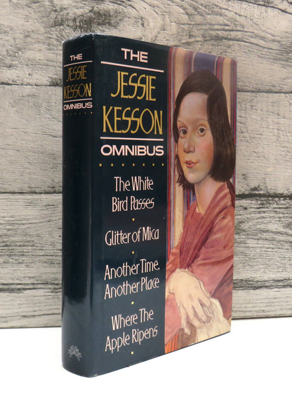 The Jessie Kesson Omnibus The White Bird Passes Glitter of Mica Another Time, Another Place Where The Apple Ripens By Jessie Kesson 1983