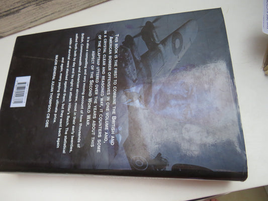 The Bomber War Arthur Harris and The Allied Bomber Offensive 1939-1945 By Robin Neillands 2001