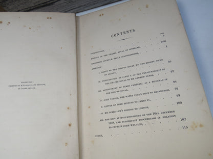 History of the Chapel Royal of Scotland With the Register of the Chapel Royal of Stirling By Rev. Charles Rogers 1882