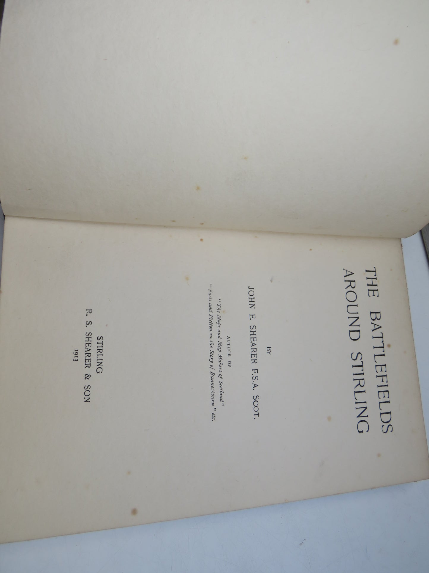 The Battlefields Around Stirling By John E. Shearer 1913