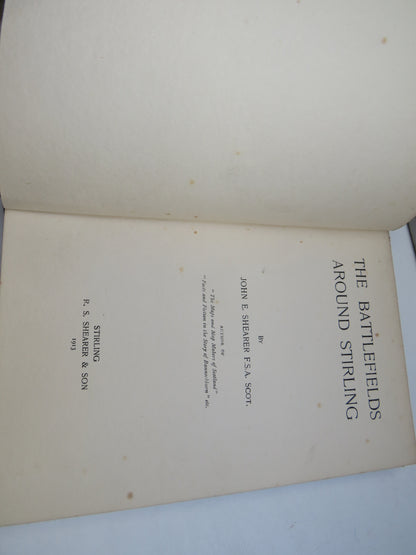 The Battlefields Around Stirling By John E. Shearer 1913