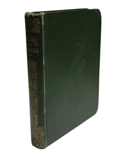 Ballades and Rondeaus, Chants Royal, Sestinas, Villanelles & Selected By Gleeson White book front cover