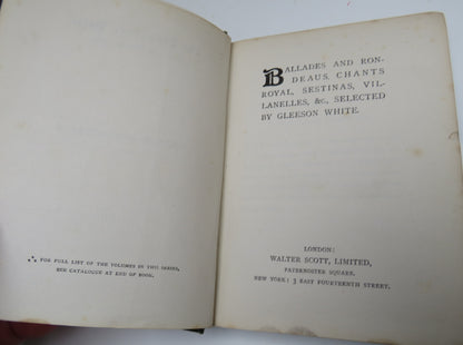 Ballades and Rondeaus, Chants Royal, Sestinas, Villanelles & Selected By Gleeson White book image 4