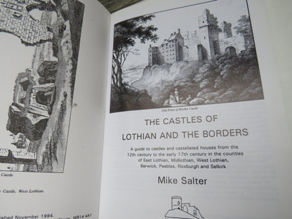 The Castles of Lothian and The Borders By Mike Salter 1994