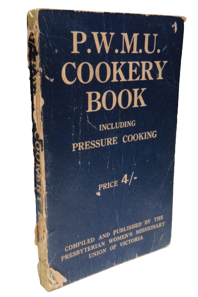 P.W.M.U Cookery Book Including Pressure Cooking 1952 - Cook Book book front cover