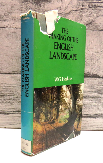 The Making Of The English Landscape By W. G. Hoskins 1977 (Vintage History Book) book front cover