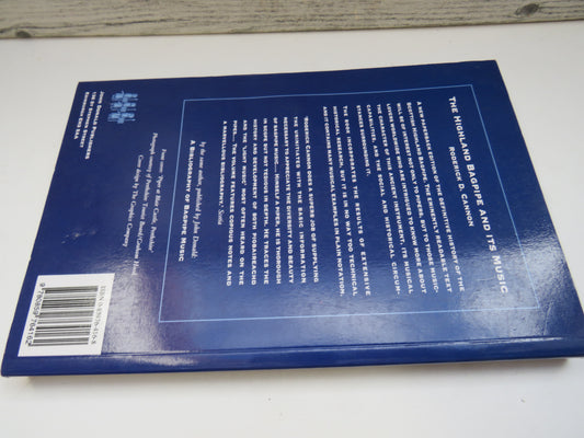 The Highland Bagpipe and Its Music By Roderick D. Cannon 1997