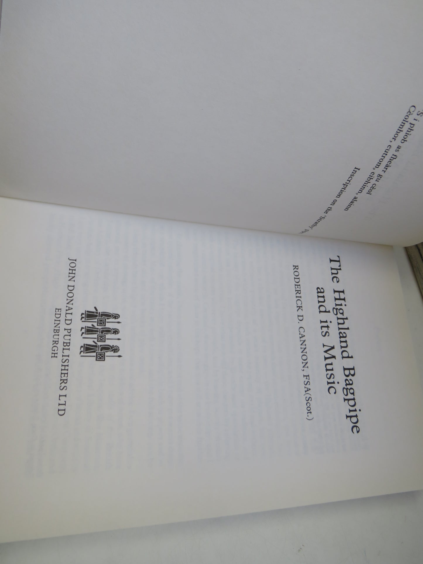 The Highland Bagpipe and Its Music By Roderick D. Cannon 1997