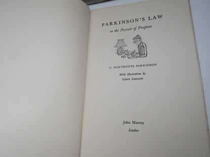 Parkinson's Law Or The Pursuit of Progress By C. Northcote Parkinson 1958