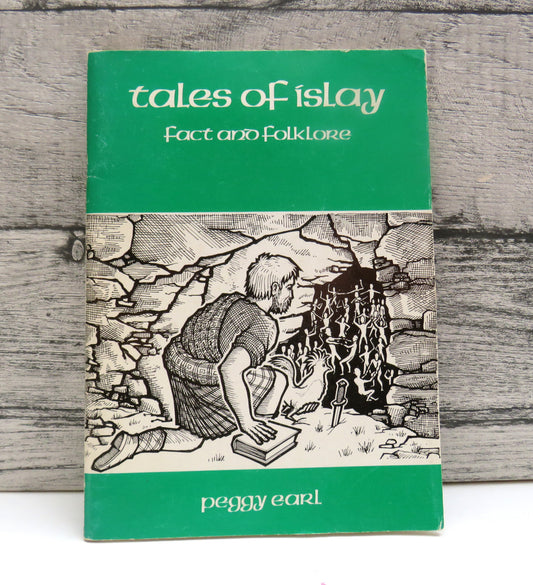 Tales of Islay Fact and Folklore By Margaret Earl