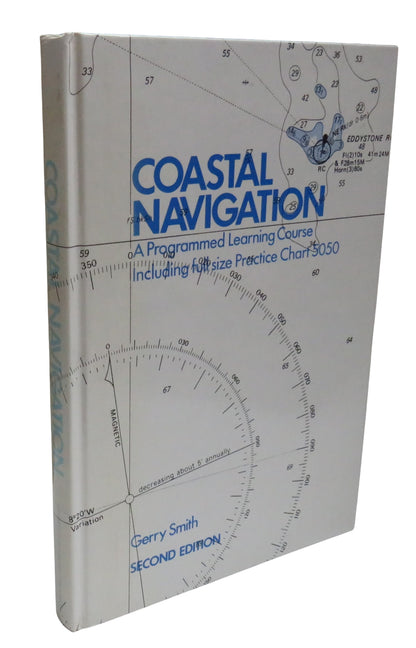 Costal Navigation A Programmed Learning Course 2nd Edition By Gerry Smith Yachtmaster 1981 book front cover