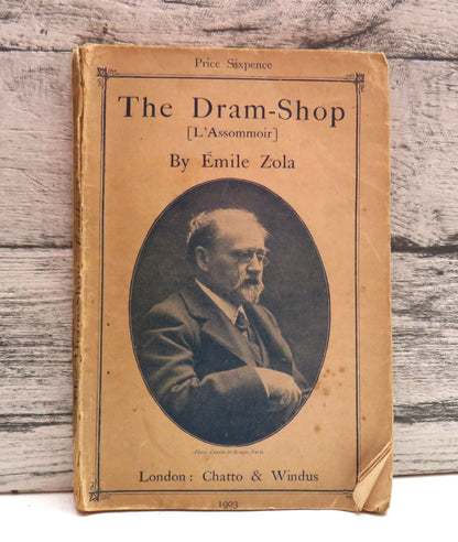 The Dram-Shop (L'Assommoir) By Emile Zola 1903 (Antique Novel Book) book front cover