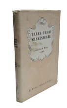 Load image into Gallery viewer, Tales From Shakespeare By Charles &amp; Mary Lamb
