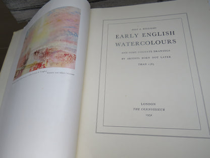 Early English Watercolours and Some Cognate Drawings By Artists Born Not Later 1785 By Iolo A. Williams 1952