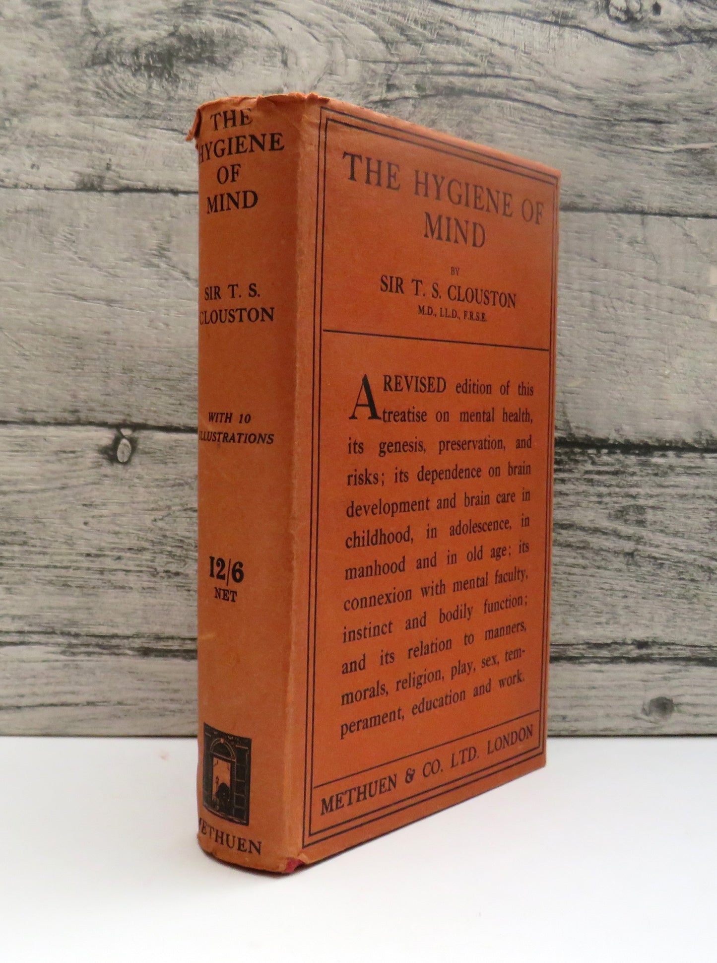 The Hygiene of Mind By T. S. Clouston 1926