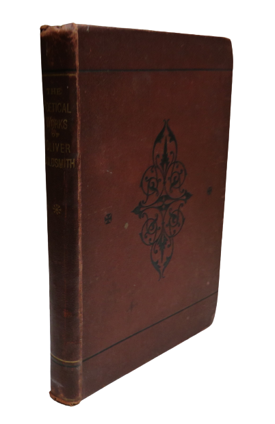 The Poetical Works Of Oliver Goldsmith: With A Notice Of His Life and Genius By E.F Blanchard book front cover