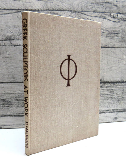 Greek Sculptors At Work By Carl Bluemel 1955 book front cover