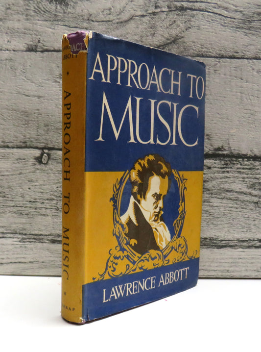 Approach To Music By Lawrence Abbott 1943