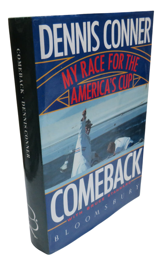 Comeback My Race For The America's Cup By Dennis Conner 1987