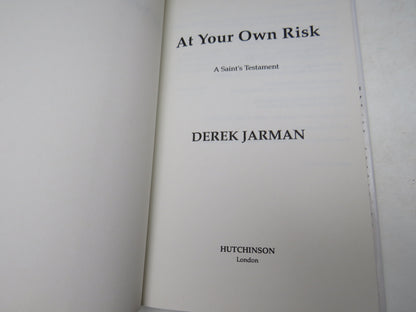 At Your Own Risk A Saint's Testament By Derek Jarman 1992 book image 3