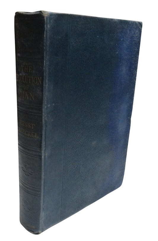 The Evolution of Man A Popular Scientific Study By Ernst Haeckel Vol I 1918