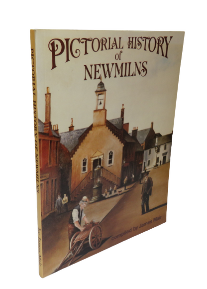 Pictorial History of Newmilns Compiled by James Mair, 1988 book front cover