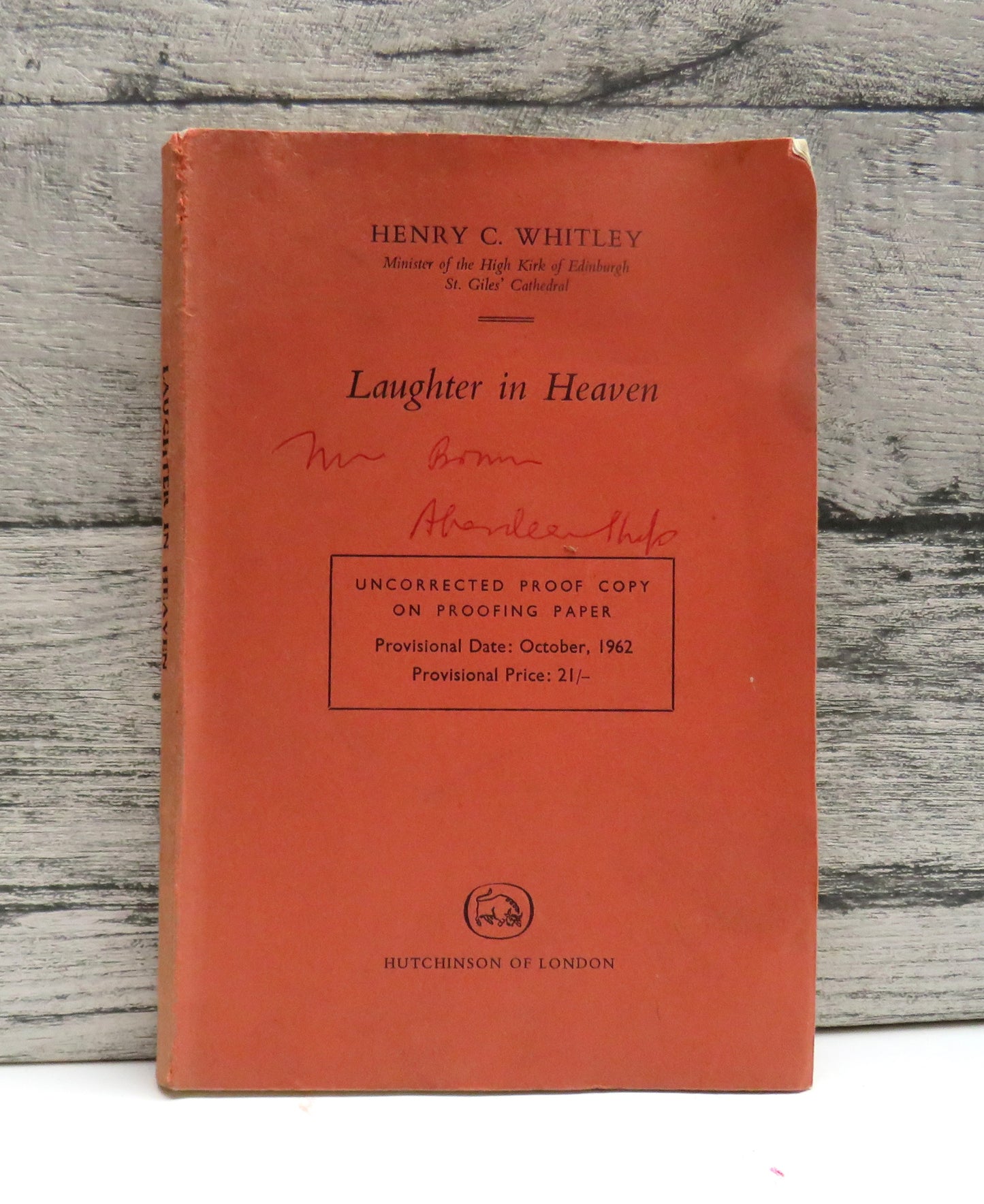Laughter In Heaven By Henry C. Whitley 1962 Uncorrected Proof Copy