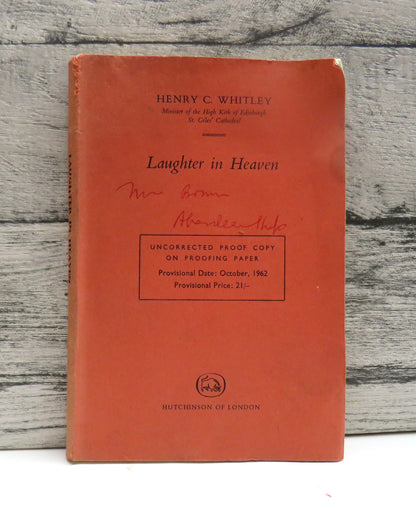 Laughter In Heaven By Henry C. Whitley 1962 Uncorrected Proof Copy