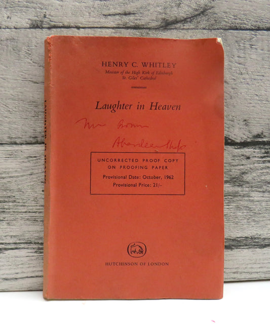 Laughter In Heaven By Henry C. Whitley 1962 Uncorrected Proof Copy