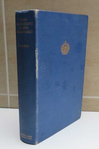 Four Generations Of The Royal Family By Lord Holden 1937 book image 2