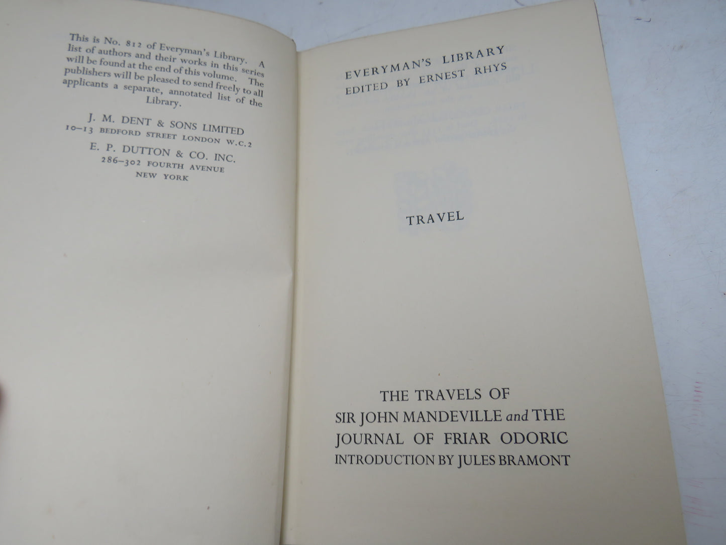 The Travels of Sir John Mandeville The Journal of Friar Odoric 1928