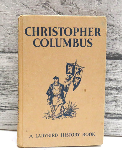 An Adventure From History Christopher Columbus Ladybird History Book 1961 book front cover