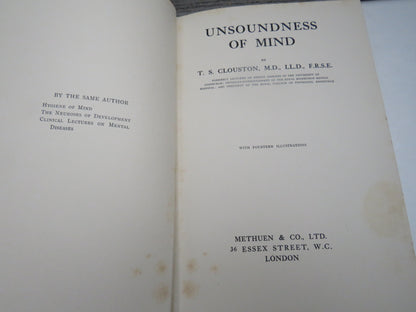 Unsoundness of Mind By T.S. Clouston 1911 1st Edition