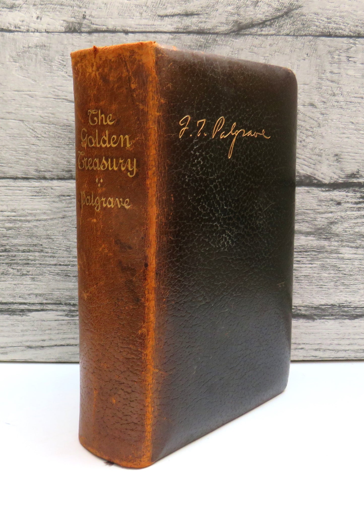 The Golden Treasury Of The Best Songs and Lyrical Poems In The English Language Selected By Francis Turner Palgrave