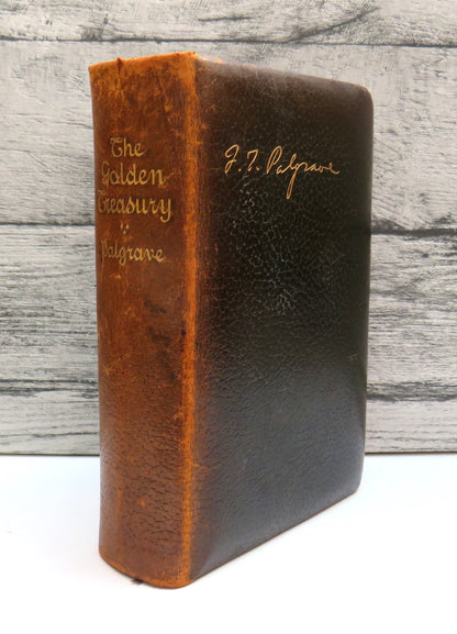 The Golden Treasury Of The Best Songs and Lyrical Poems In The English Language Selected By Francis Turner Palgrave