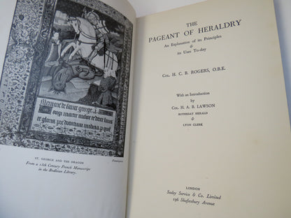The Pageant of Heraldry An Explanation Of Its Principles & Its Uses To-Day By Col. H. C. B. Rogers book image 3