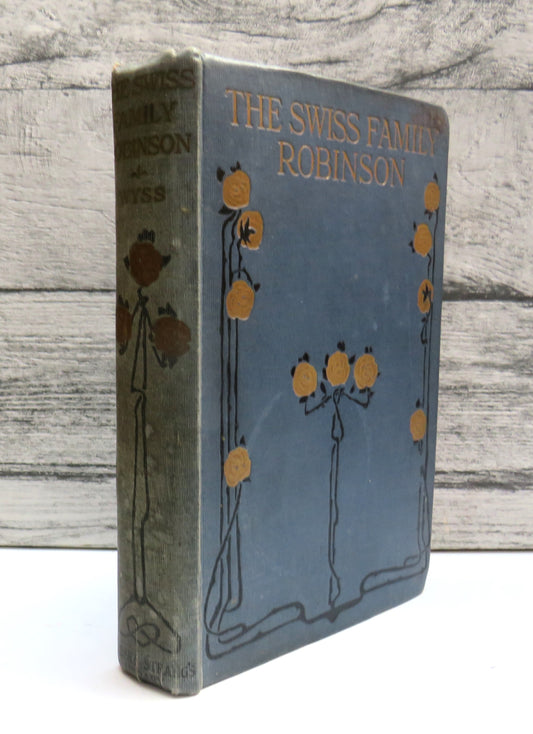 The Swiss Family Robinson By J.R. Wyss - Herbert Strang's Library