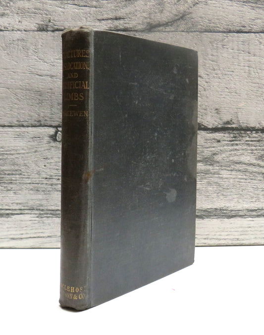 Fractures Compound Fractures Dislocations and Their Treatment By John A. C. Macewen 1919
