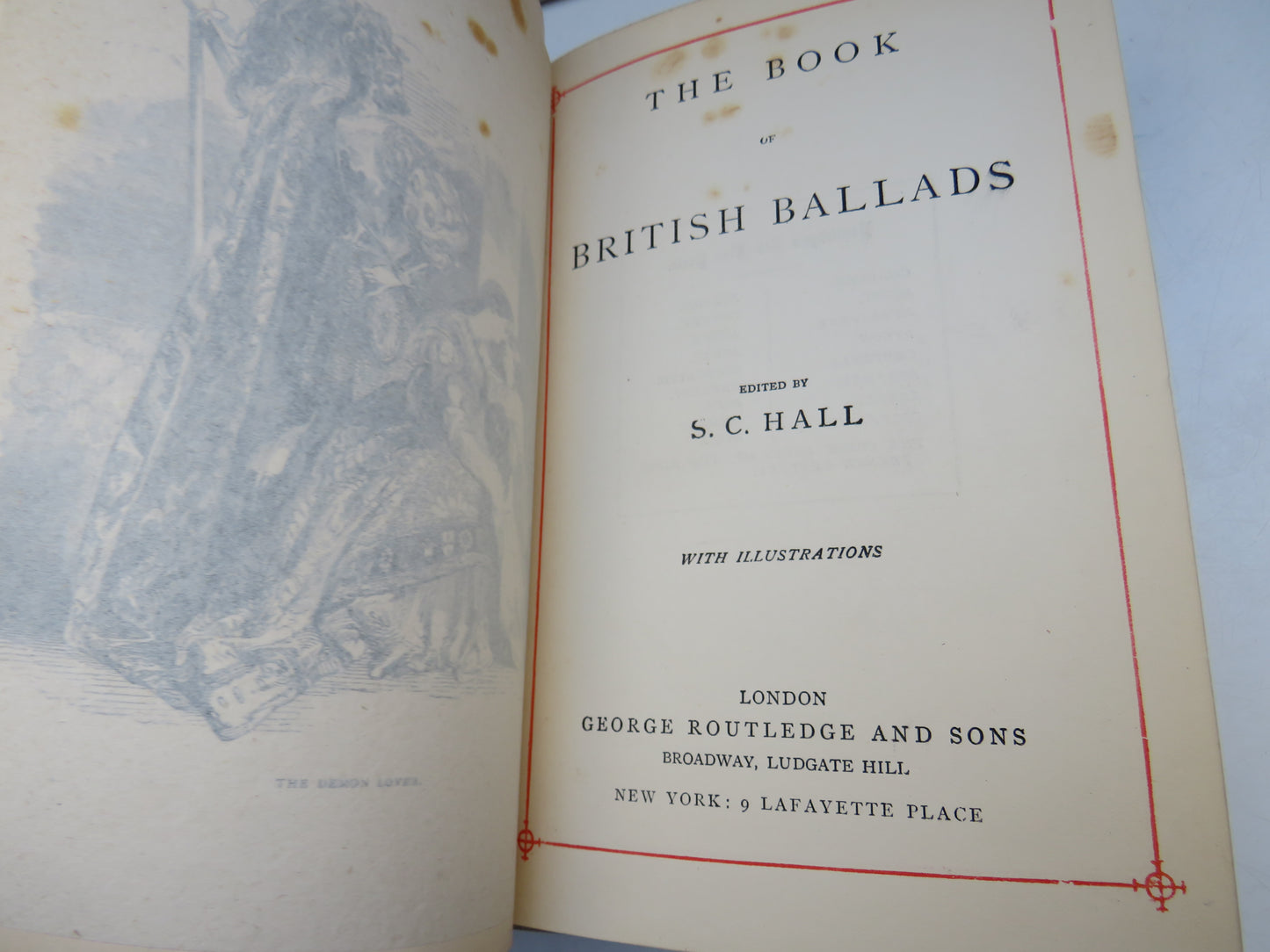 The Book of British Ballads Edited By S.C. Hall