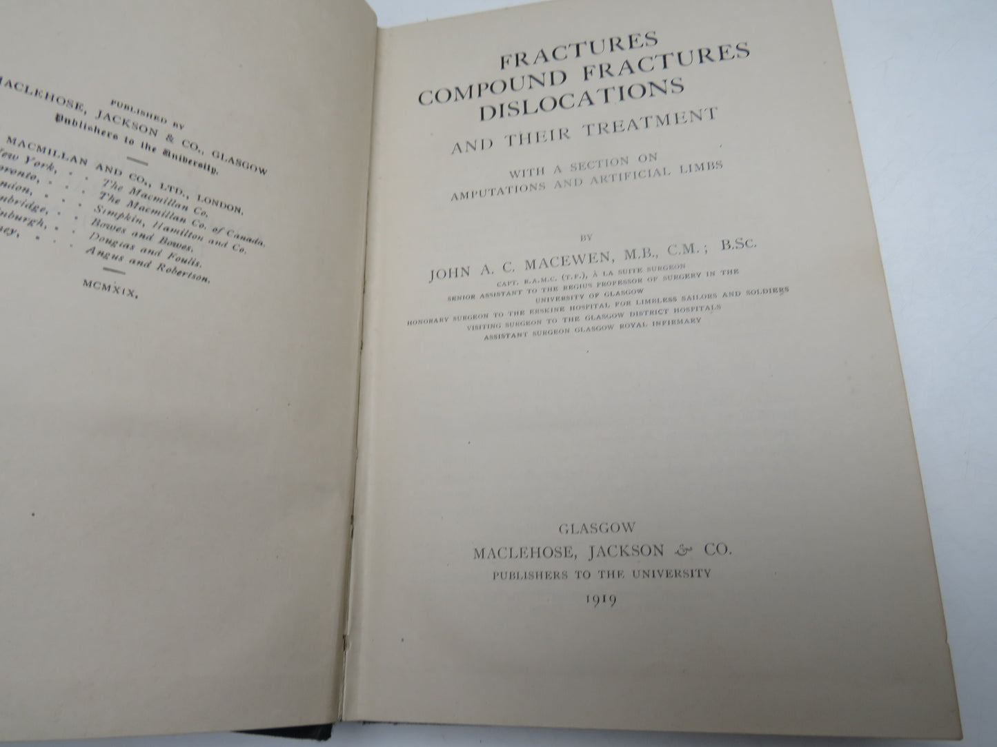 Fractures Compound Fractures Dislocations and Their Treatment By John A. C. Macewen 1919