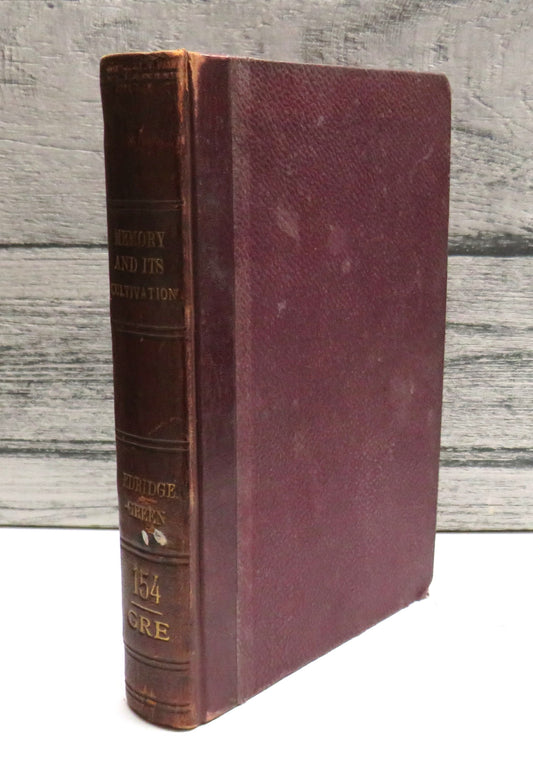 Memory and Its Cultivation By F. W. Edridge-Green 1897