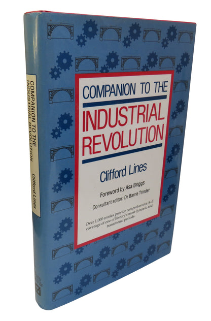 Companion To The Industrial Revolution By Clifford Lines 1990 book front cover