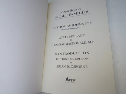 Our Scots Noble Families By Thomas Johnston 1999