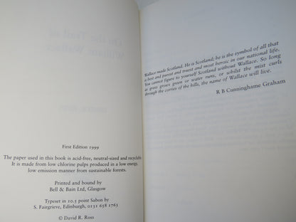 On The Trail of William Wallace By David R. Ross 1999