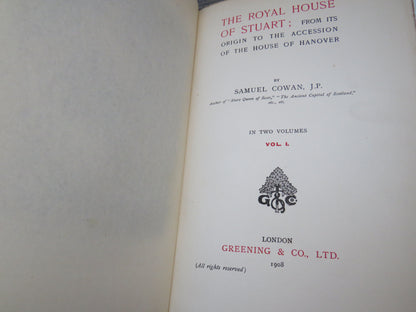 The Royal House of Stuart; From Its Origin To The Accession of the House of Hannover By Samuel Cowan 1908