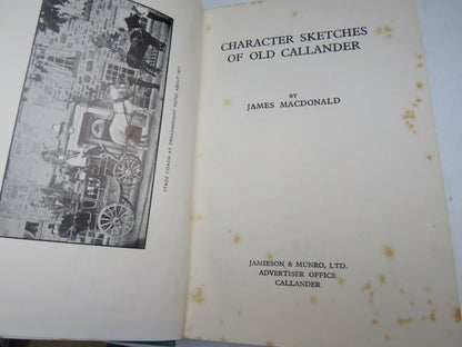 Character Sketches of Old Callander By James MacDonald 1938