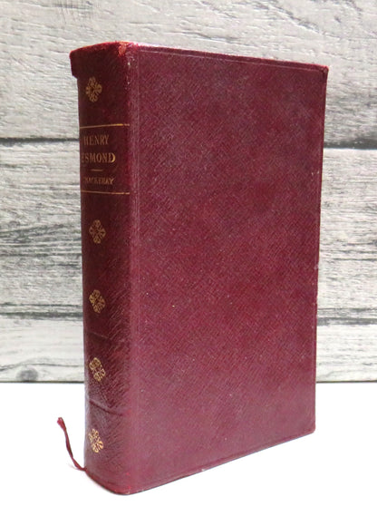 The History of Henry Esmond, Esq A Colonel In The Service of Her Majesty Queen Anne Written By Himse book front cover