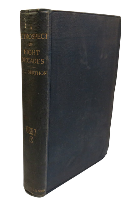 A Retrospect of Eight Decades By The Edward Lyon Berthon 1899 book front cover