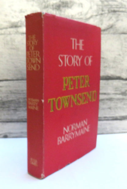 The Story of Peter Townsend By Norman Barrymaine 1958 book front cover
