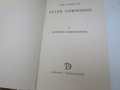 The Story of Peter Townsend By Norman Barrymaine 1958 book image 3